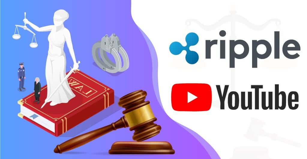 Ripple's Lawsuit Against YouTube and Its Implications